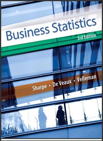 (TB)Business Statistics, 3rd Edition by Norean D. Sharpe.zip