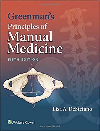 Greenman&rsquo;s Principles of Manual Medicine, 5E