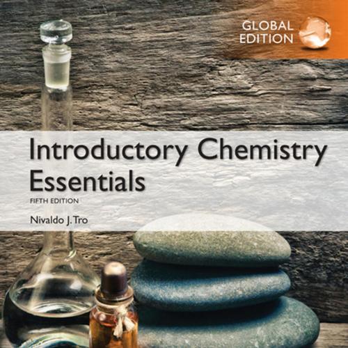 Introductory Chemistry Essentials,5th Global Edition