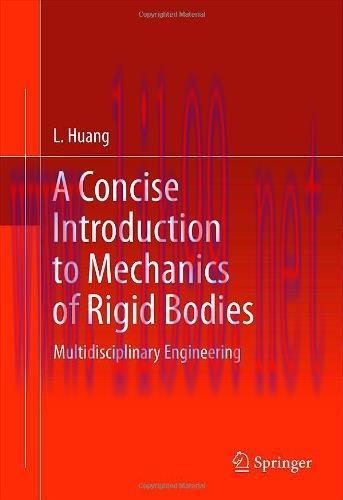 [FOX-Ebook]A Concise Introduction to Mechanics of Rigid Bodies