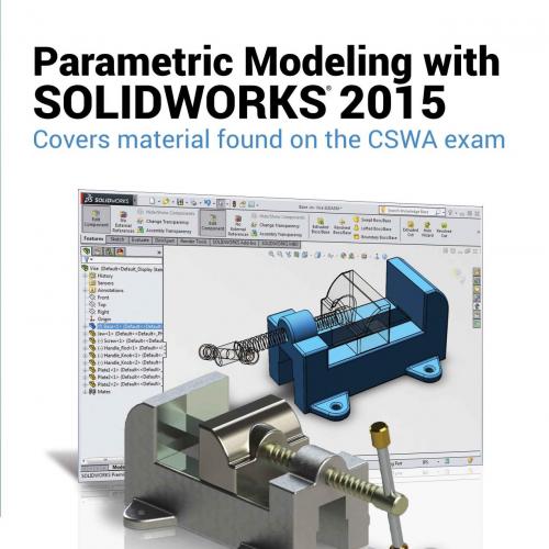 SDC Publications Parametric Modeling with SOLIDWORKS 2015 1585039217