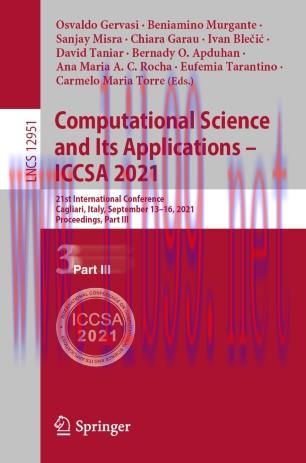 Computational Science and Its Applications &ndash; ICCSA 2021