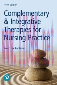 [AME]Complementary & Integrative Therapies for Nursing Practice, 5th Edition (High Quality Imag...