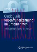 [PDF]Quick Guide Krisenfr&uuml;herkennung im Unternehmen: Umsetzungsans&auml;tze f&uuml;r &sect; 1 StaRUG
