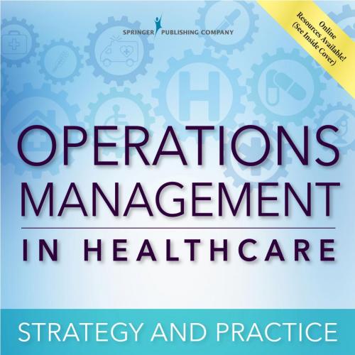 Operations Management in Healthcare