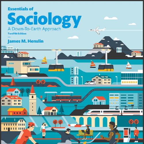 (Test Bank)Essentials of Sociology 12th Edition by James M. Henslin.zip
