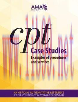 [AME]CPT Case Studies: Examples of Procedures and Services (Original PDF)
