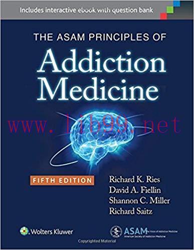 [PDF]The ASAM Principles of Addiction Medicine, 5th Ediiton [Foxit Reader]
