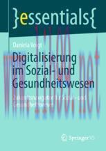 [PDF]Digitalisierung im Sozial- und Gesundheitswesen: Zukunftsnavigator f&uuml;r Sozial- und Gesundh...