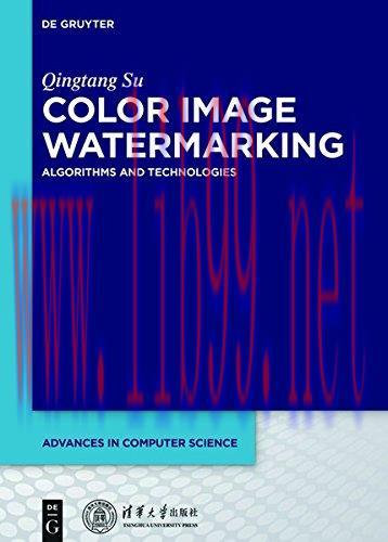 [FOX-Ebook]Color Image Watermarking: Algorithms and Technologies