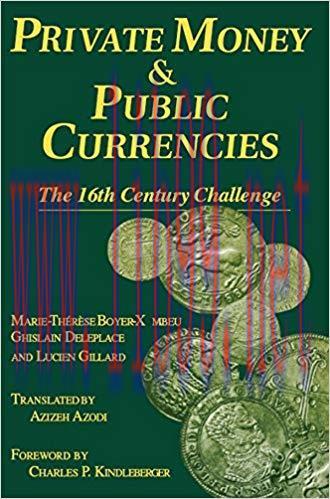 (PDF)Private Money and Public Currencies: The Sixteenth Century Challenge 1st Edition
