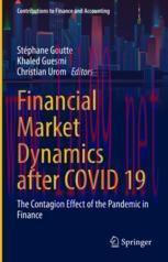 [PDF]Financial Market Dynamics after COVID 19 : The Contagion Effect of the Pandemic in Finance