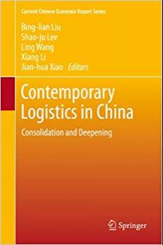 (PDF)Contemporary Logistics in China Consolidation and Deepening (Current Chinese Economic Repo...