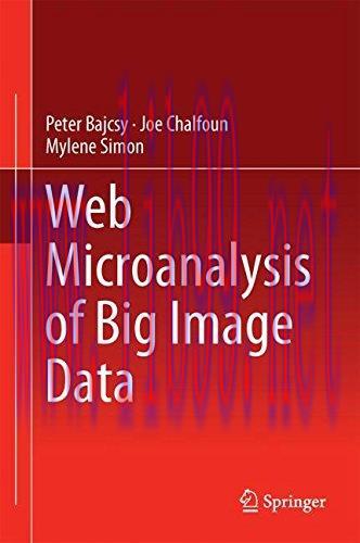 [FOX-Ebook]Web Microanalysis of Big Image Data