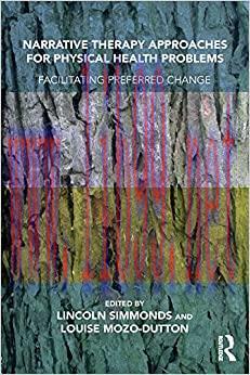 (PDF)Narrative Therapy Approaches for Physical Health Problems: Facilitating Preferred Change