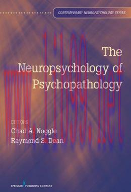 [AME]The Neuropsychology of Psychopathology