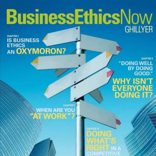 Business Ethics Now 4th Edition by Andrew Ghillyer