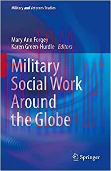 [AME]Military Social Work Around the Globe (Military and Veterans Studies), 1st edition (Origin...