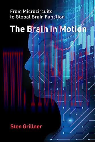 [FOX-Ebook]The Brain in Motion: From_ Microcircuits to Global Brain Function