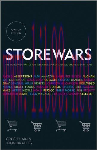 Store Wars: The Worldwide Battle for Mindspace and Shelfspace, Online and In-store