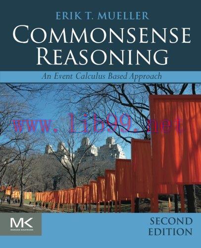 [FOX-Ebook]Commonsense Reasoning, 2nd Edition: An Event Calculus Based Approach