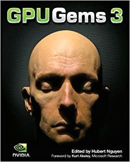 (PDF)GPU Gems 3 Programming Techniques for High-Performance Graphics and General-Purpose Comput...