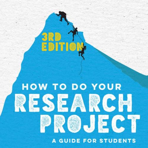 How to Do Your Research Project_ A Guide for Students