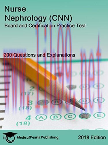 (PDF)Nurse Nephrology (CNN): Board and Certification Practice Test