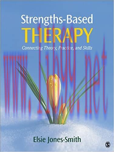 (PDF)Strengths-Based Therapy: Connecting Theory, Practice and Skills