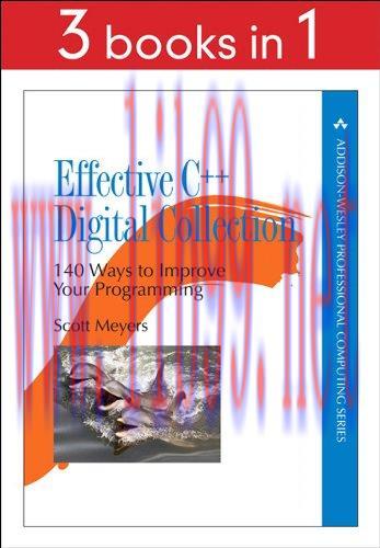 [FOX-Ebook]Effective C++ Digital Collection: 140 Ways to Improve Your Programming