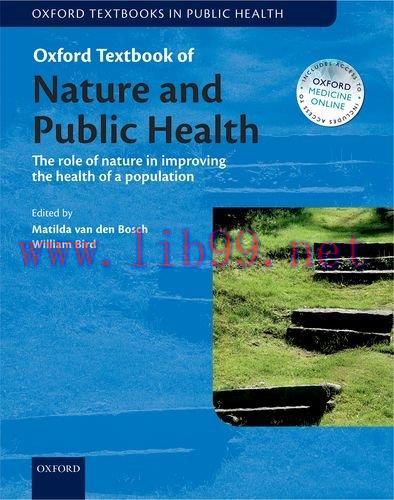 [AME]Oxford Textbook of Nature and Public Health: The role of nature in improving the health of...