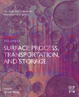 [PDF]Surface Process, Transportation, and Storage