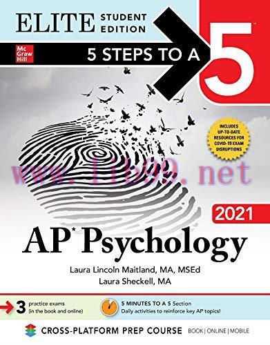 [AME]5 Steps to a 5: AP Psychology 2021 Elite Student Edition (5 Steps to a 5 Ap Psychology Eli...