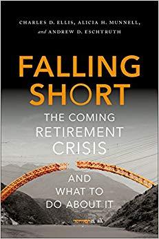 (PDF)Falling Short The Coming Retirement Crisis and What to Do About It 1st Edition