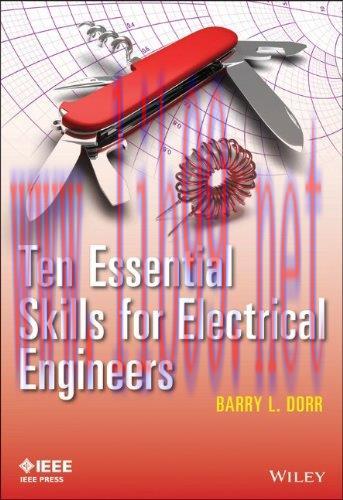 [FOX-Ebook]Ten Essential Skills for Electrical Engineers