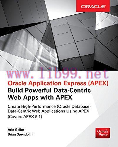 [FOX-Ebook]Oracle Application Express: Build Powerful Data-Centric Web Apps with APEX