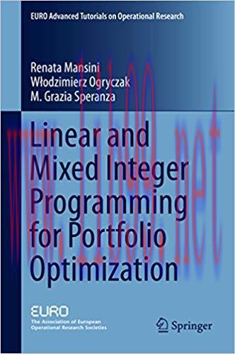 (PDF)Linear and Mixed Integer Programming for Portfolio Optimization (EURO Advanced Tutorials o...