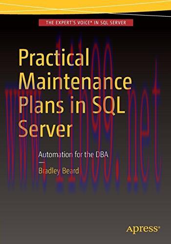 [FOX-Ebook]Practical Maintenance Plans in SQL Server: Automation for the DBA