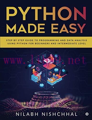 [FOX-Ebook]Python Made Easy: Step by Step Guide to Programming and Data Analysis using Python f...