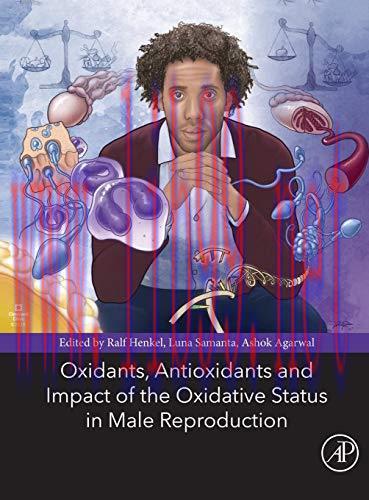[AME]Oxidants, Antioxidants, and Impact of the Oxidative Status in Male Reproduction (PDF)
