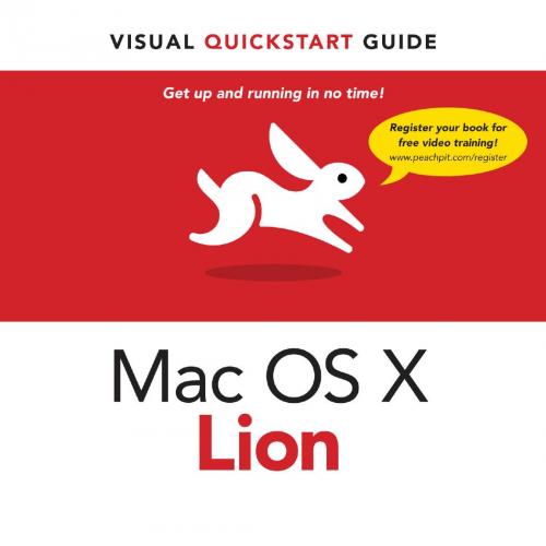 Mac OS X Lion_ Visual QuickStart Guide