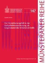 [PDF]Der Versicherungsfall in der Haftpflichtversicherung als Gegenstand der Inhaltskontrolle