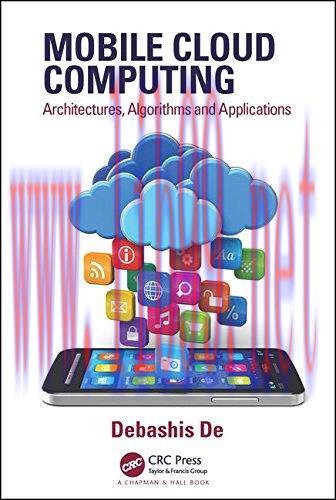 [FOX-Ebook]Mobile Cloud Computing: Architectures, Algorithms and Applications