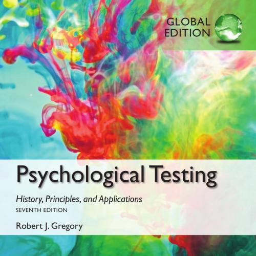 Psychological Testing History, Principles, and Applications,7th Global Edition