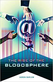 The Rise of the Blogosphere