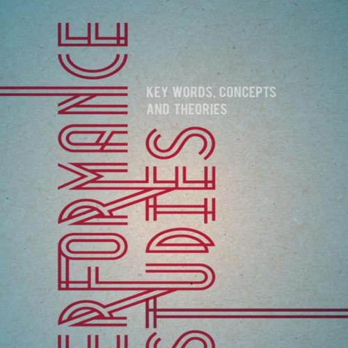 Performance Studies - By Bryan Reynolds 120Yuan