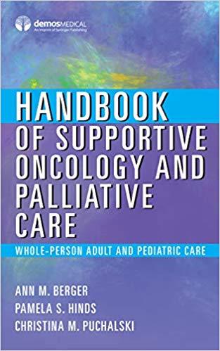 Handbook of Supportive Oncology and Palliative Care