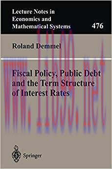 (PDF)Fiscal Policy, Public Debt and the Term Structure of Interest Rates (Lecture Notes in Econ...