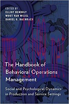 (PDF)The Handbook of Behavioral Operations Management: Social and Psychological Dynamics in Pro...