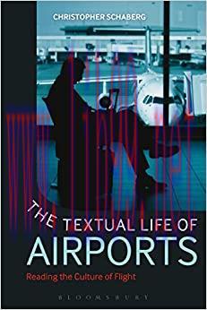 (PDF)The Textual Life of Airports: Reading the Culture of Flight